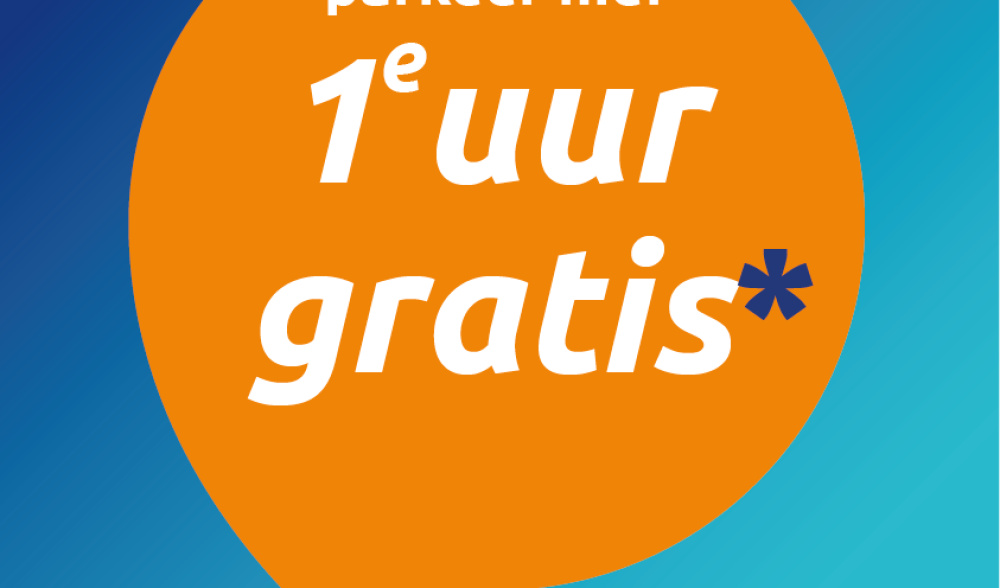 Eerste uur gratis parkeren – alleen met reservering!